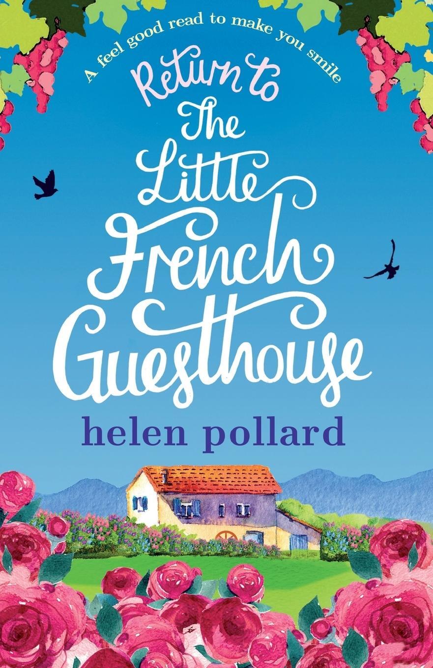 Cover: 9781786810489 | Return to the Little French Guesthouse | Helen Pollard | Taschenbuch