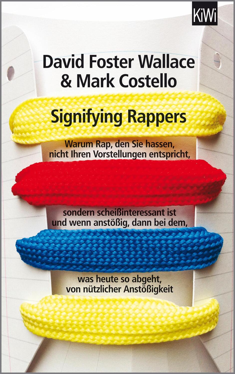 Cover: 9783462047028 | Signifying Rappers | David Foster Wallace (u. a.) | Taschenbuch | 2014