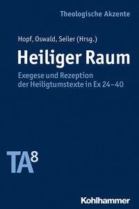 Cover: 9783170318267 | Heiliger Raum | Matthias Hopf | Taschenbuch | 200 S. | Deutsch | 2016