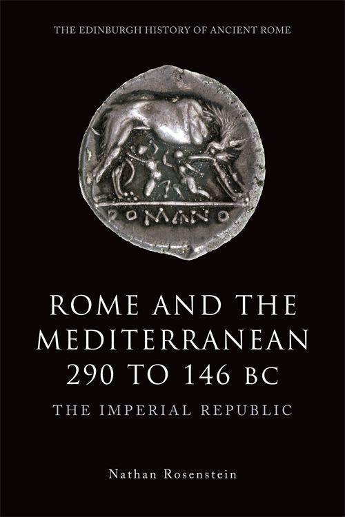 Cover: 9780748623228 | Rome and the Mediterranean 290 to 146 BC | The Imperial Republic