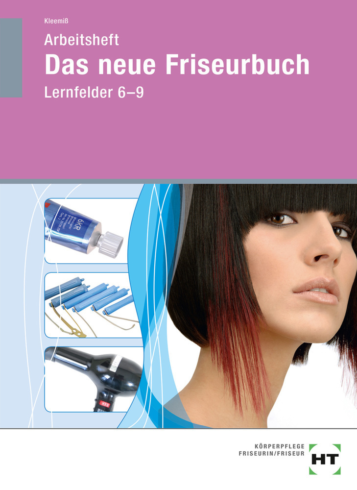 Cover: 9783582393654 | Arbeitsheft, Lernfelder 6-9 | Britta Peschel | Taschenbuch | Deutsch