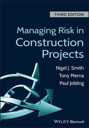 Cover: 9781118347232 | Managing Risk in Construction Projects | Nigel J. Smith (u. a.) | Buch
