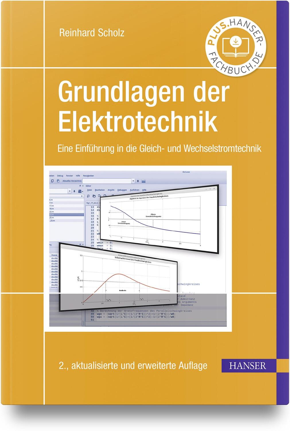 Cover: 9783446479364 | Grundlagen der Elektrotechnik | Reinhard Scholz | Buch | 306 S. | 2024