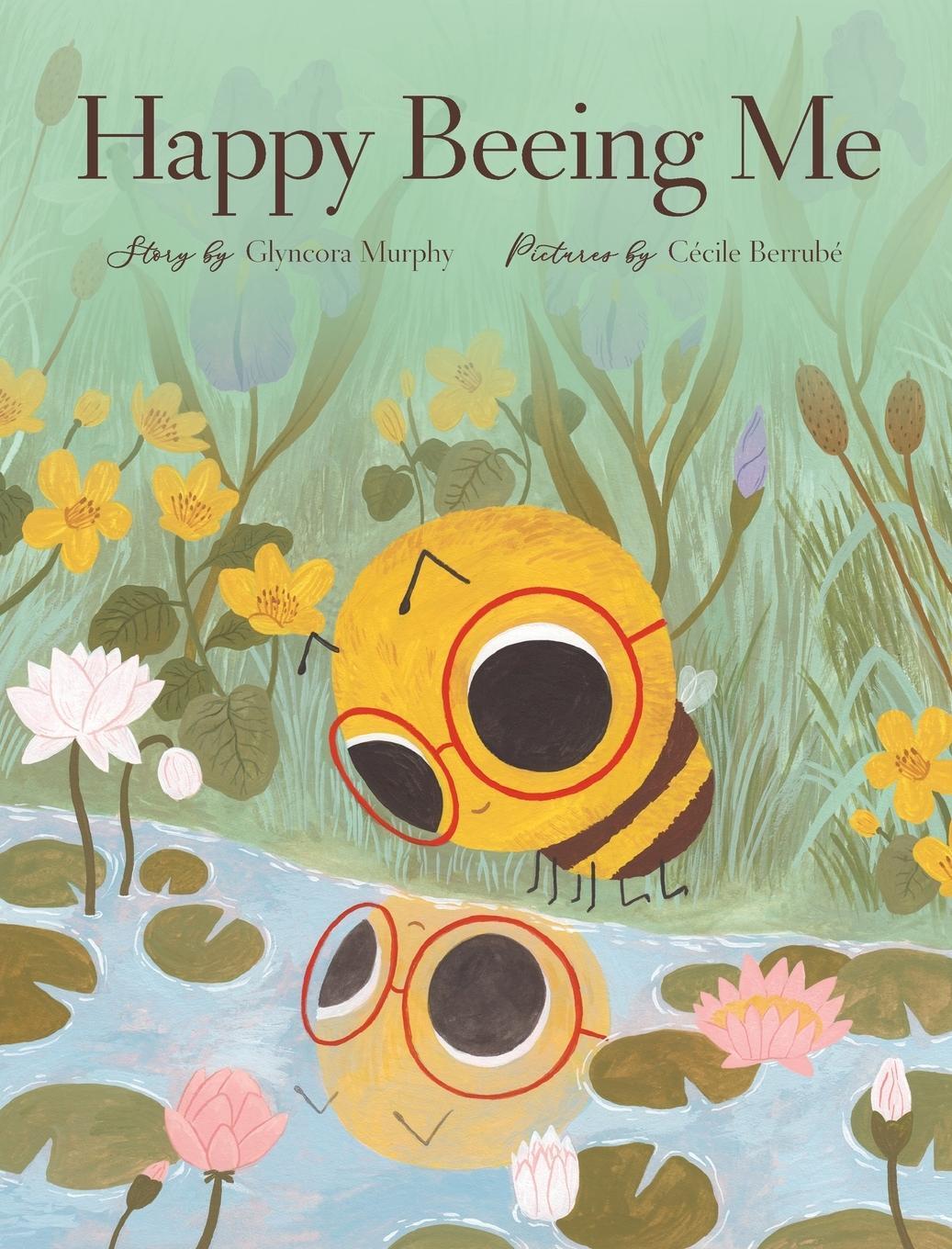 Cover: 9780988551053 | Happy Beeing Me | Glyncora Murphy | Buch | HC gerader Rücken kaschiert