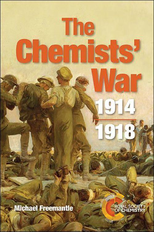 Cover: 9781849739894 | The Chemists' War | 1914-1918 | Michael Freemantle | Taschenbuch