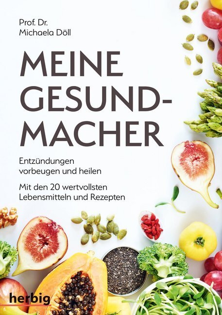 Cover: 9783776628432 | Meine Gesundmacher | Michaela Döll | Taschenbuch | Klappenbroschur