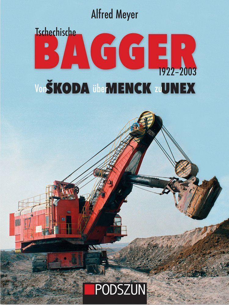 Cover: 9783751610780 | Tschechische Bagger 1922-2003: Von koda über Menck zu Unex | Meyer