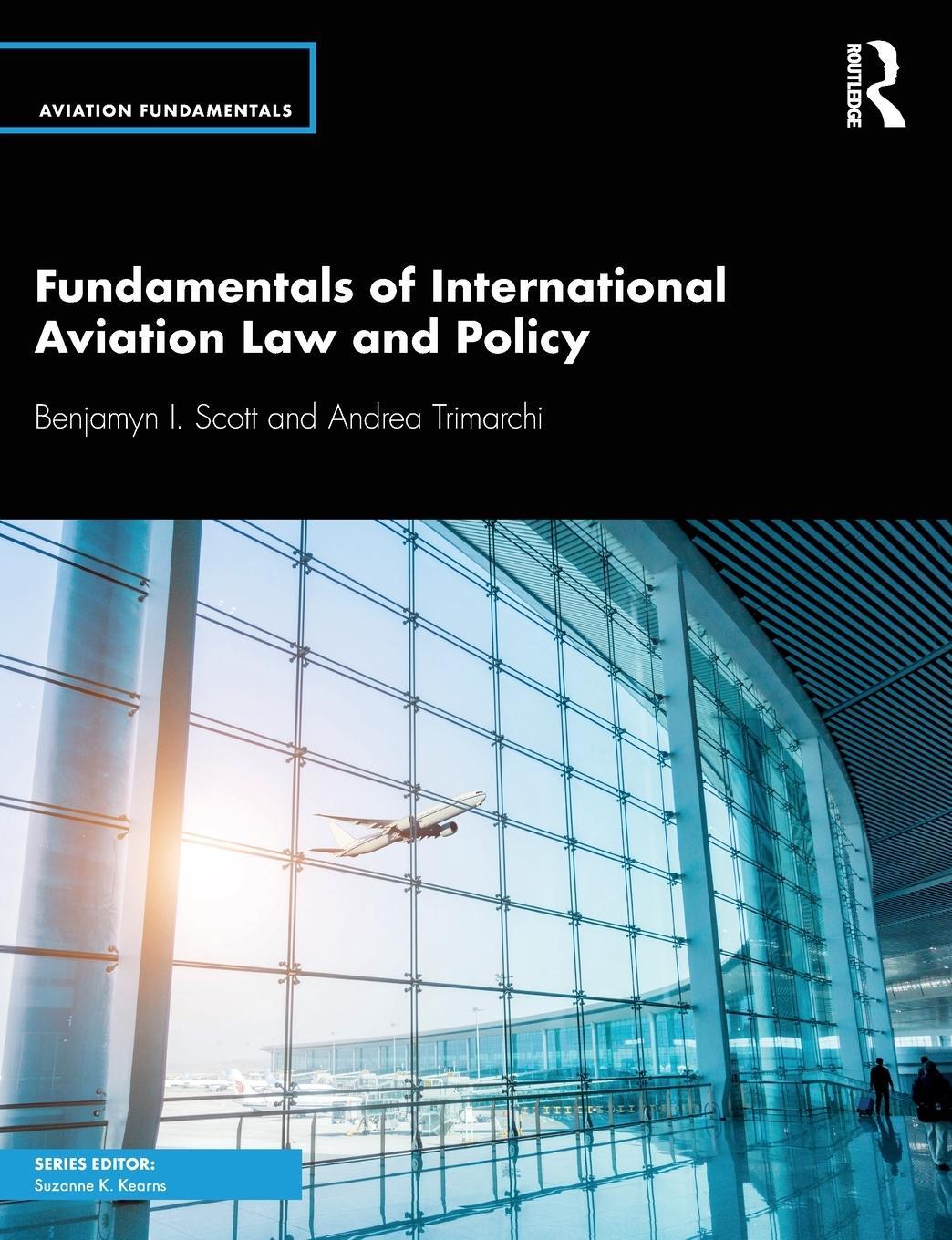 Cover: 9781138588806 | Fundamentals of International Aviation Law and Policy | Taschenbuch