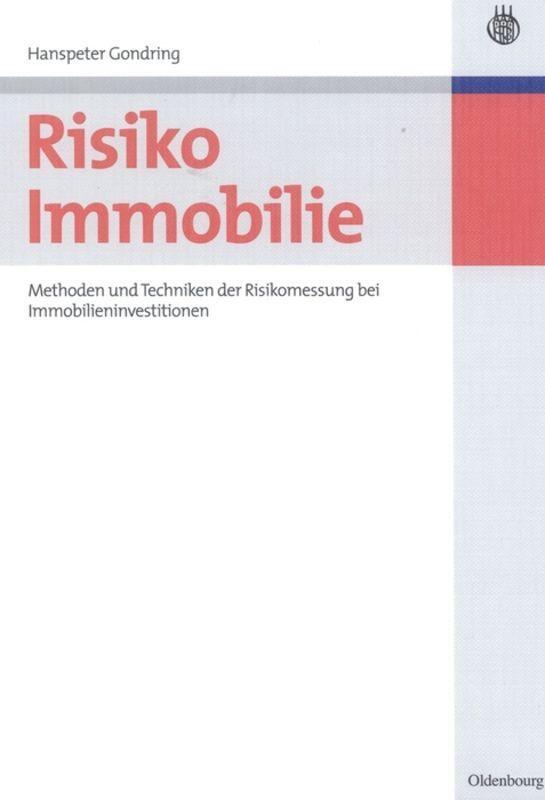 Cover: 9783486583045 | Risiko Immobilie | Hanspeter Gondring | Buch | XIV | Deutsch | 2007