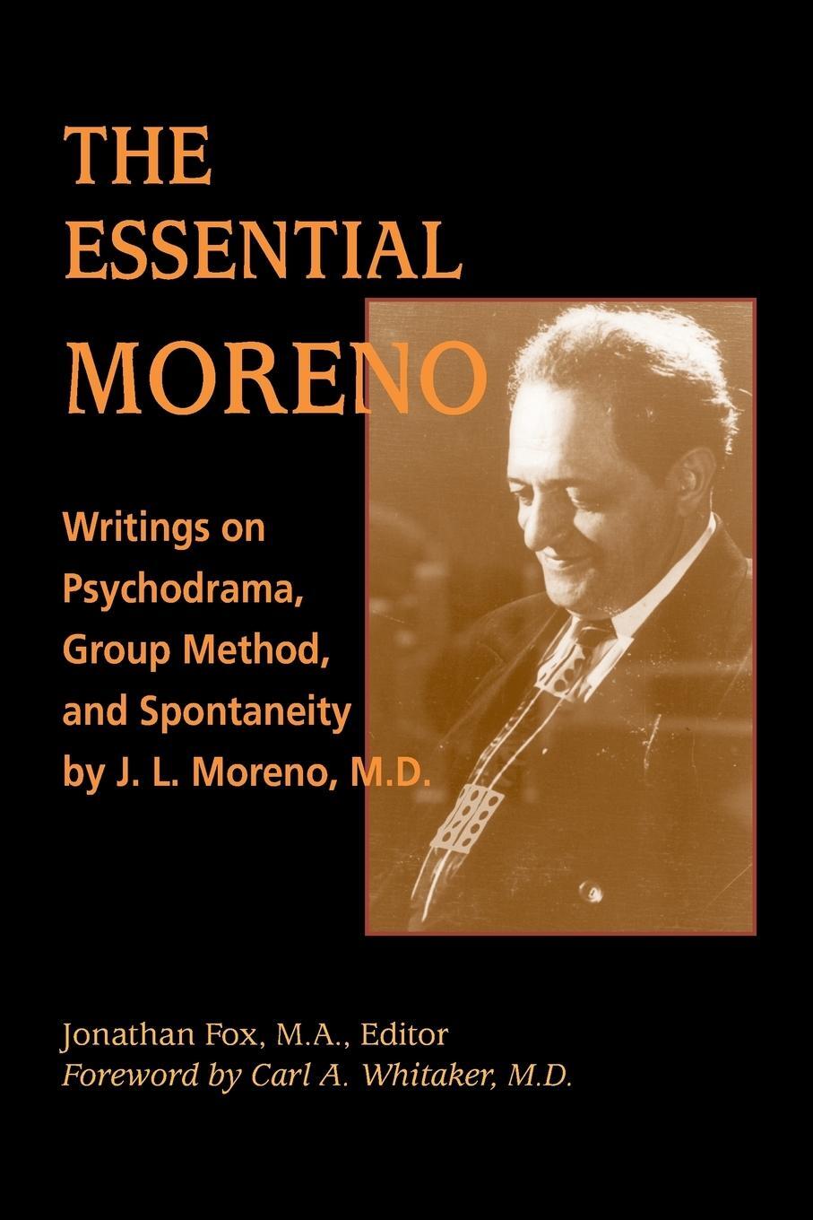 Cover: 9780964235052 | The Essential Moreno | J. L. Moreno | Taschenbuch | Paperback | 2019