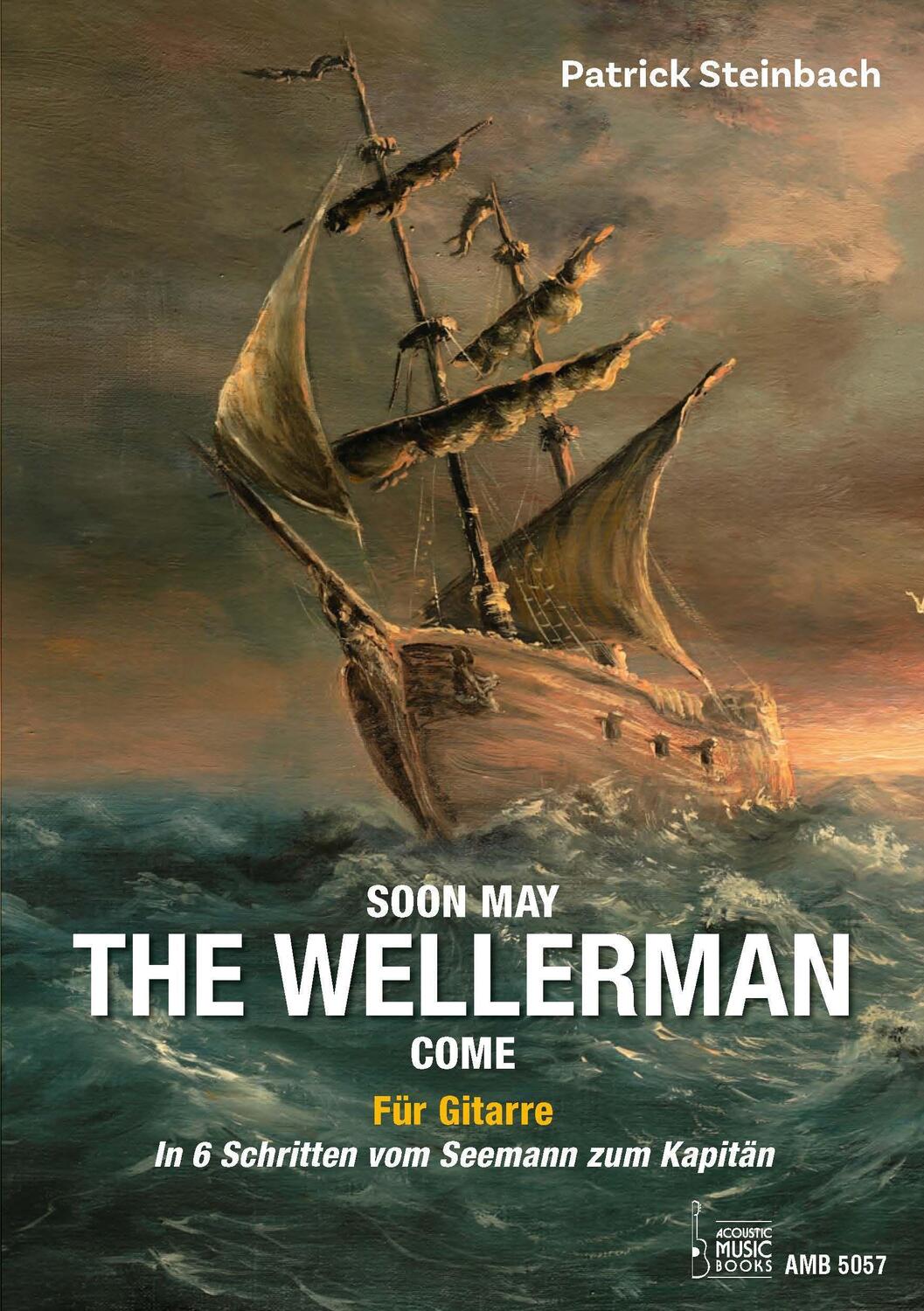 Cover: 9783869475578 | Soon May The Wellerman Come. Für Gitarre | Broschüre | Deutsch | 2021