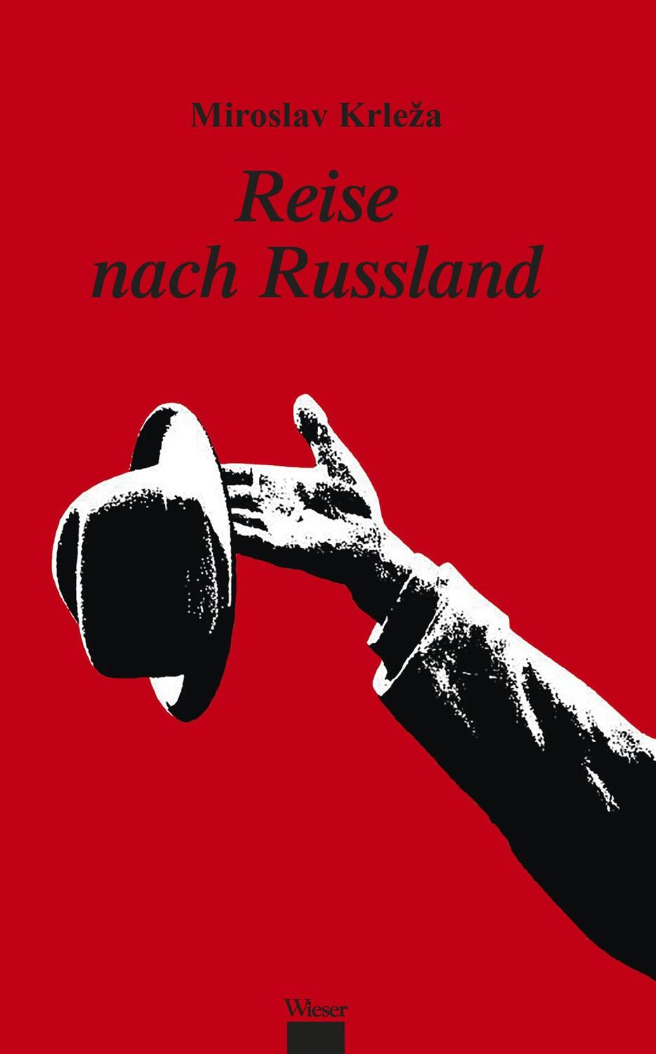 Cover: 9783990295847 | Reise nach Russland | Miroslav Krleza | Buch | 250 S. | Deutsch | 2023