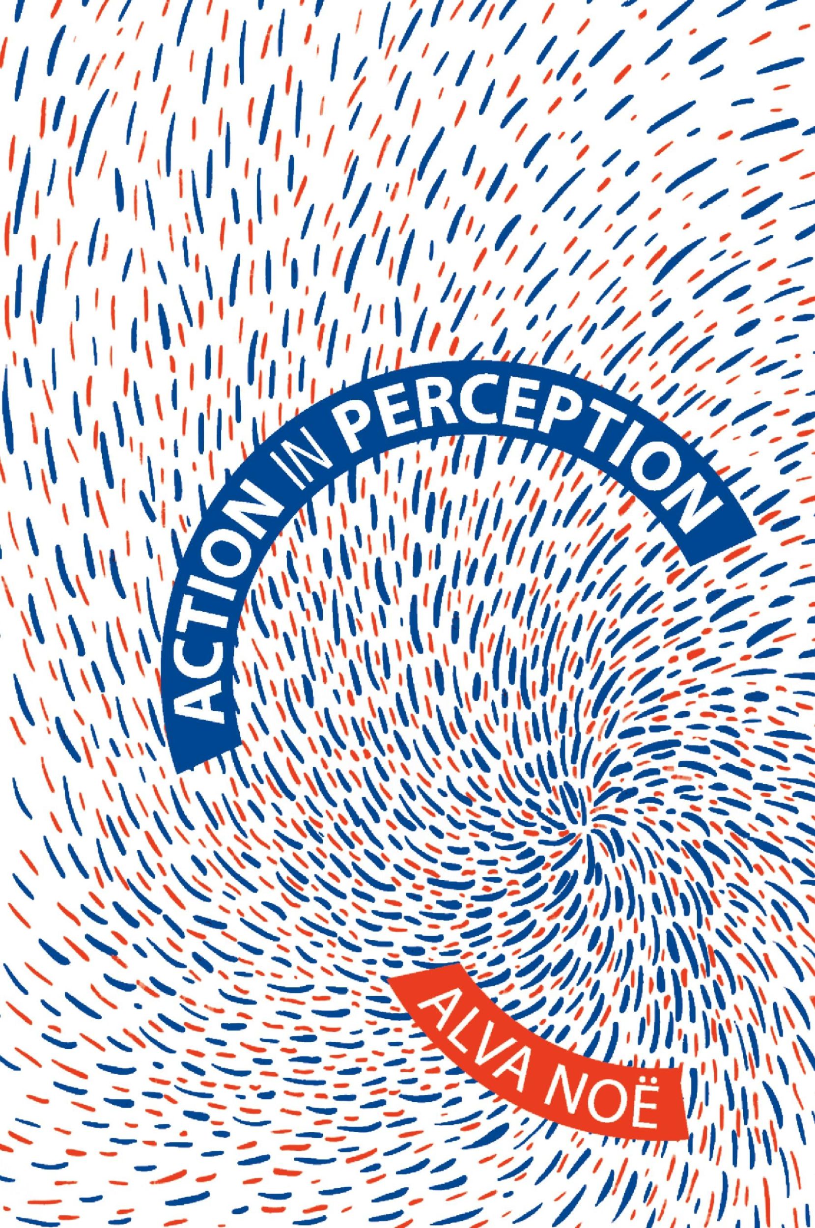 Cover: 9780262640633 | Action in Perception | Alva Noë | Taschenbuch | Englisch | 2006