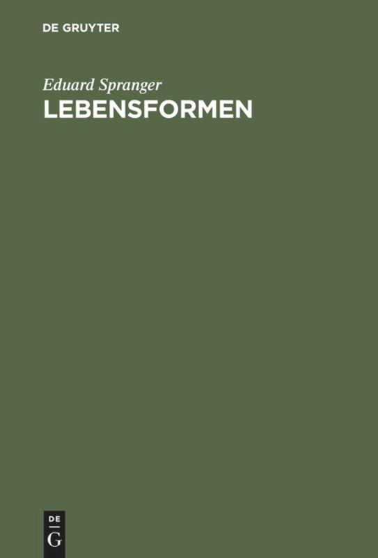 Cover: 9783484700642 | Lebensformen | Eduard Spranger | Buch | XVI | Deutsch | De Gruyter