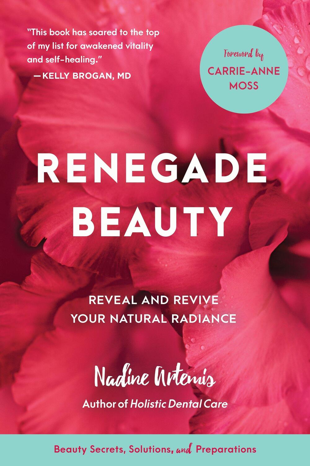 Cover: 9781583949696 | Renegade Beauty | Nadine Artemis | Taschenbuch | Englisch | 2017