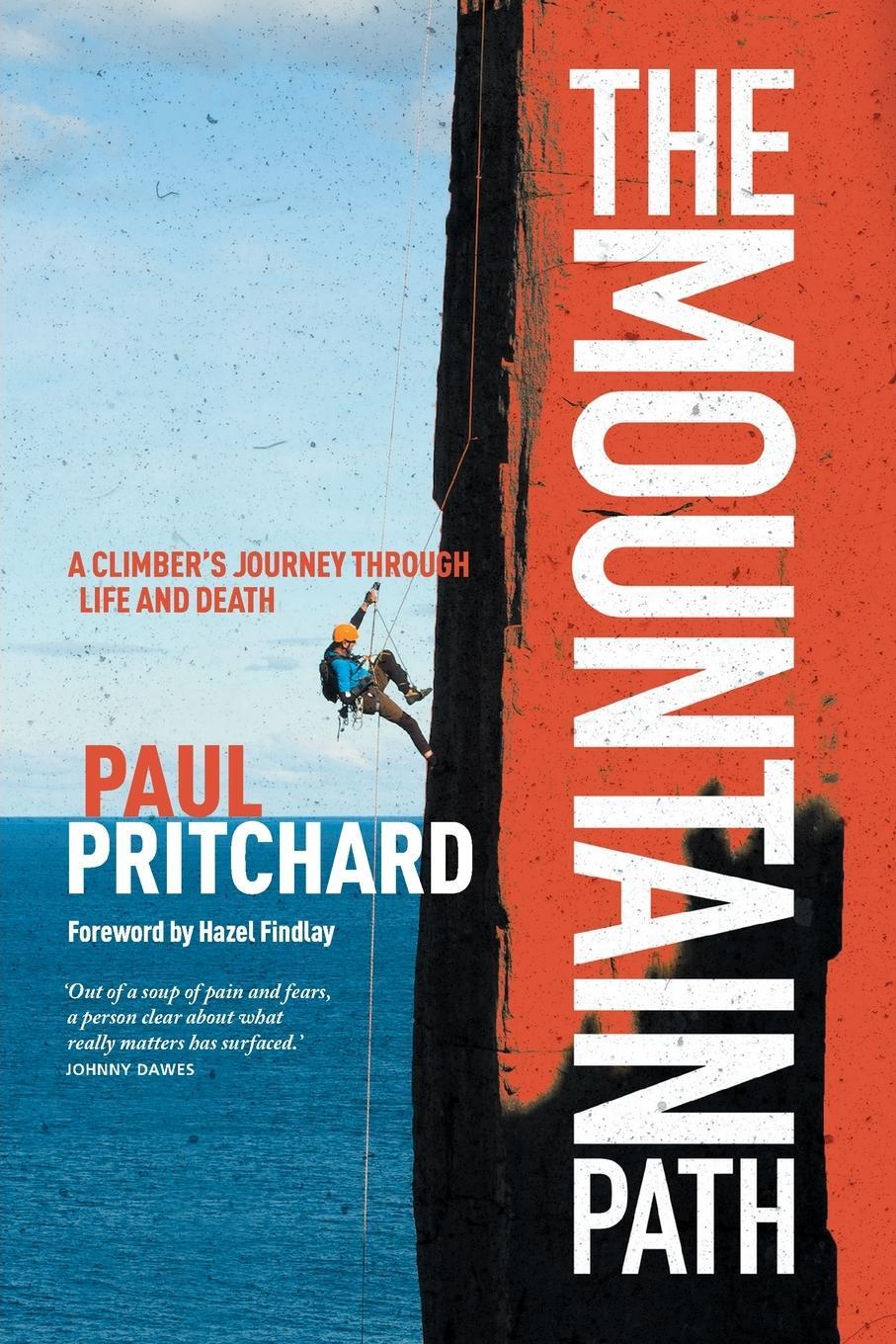 Cover: 9781839810930 | The Mountain Path | A climber's journey through life and death | Buch