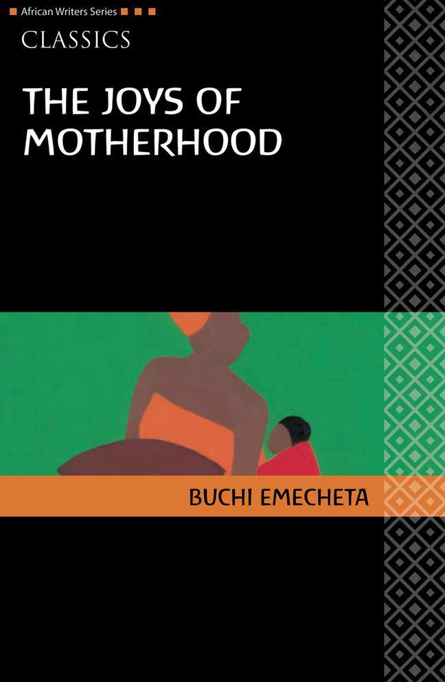 Cover: 9780435913540 | AWS Classics The Joys of Motherhood | Buchi Emecheta | Taschenbuch