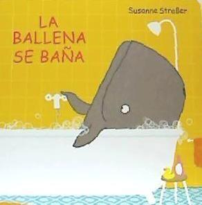 Cover: 9788426145772 | La ballena se baña | Susanne Straßer | Taschenbuch | Spanisch | 2019