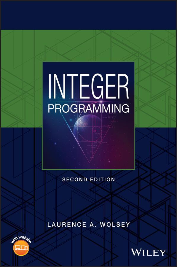 Cover: 9781119606536 | Integer Programming | Laurence A. Wolsey | Buch | 336 S. | Englisch