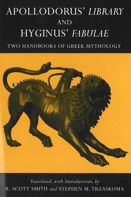 Cover: 9780872208209 | Apollodorus' Library and Hyginus' Fabulae | Apollodorus | Taschenbuch