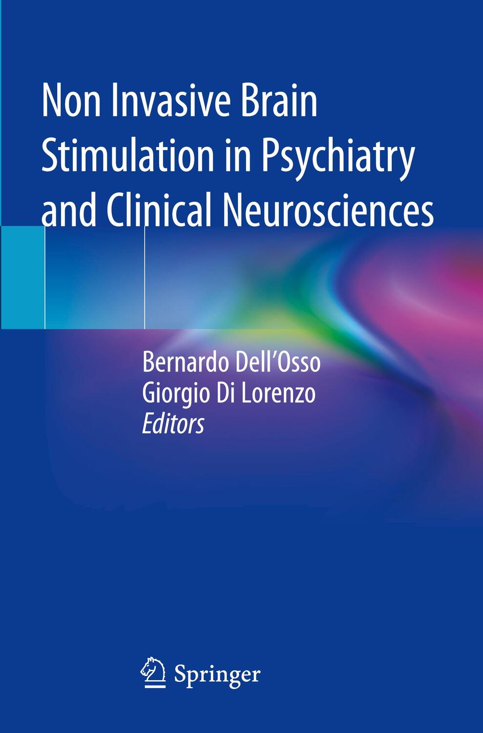 Cover: 9783030433581 | Non Invasive Brain Stimulation in Psychiatry and Clinical...