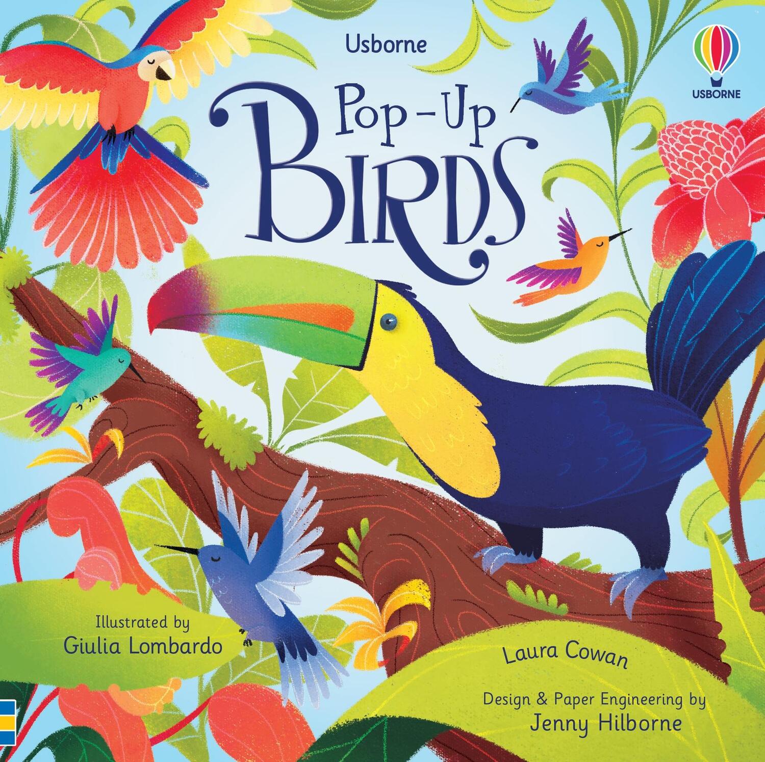 Cover: 9781474986045 | Pop-Up Birds | Laura Cowan | Buch | Papp-Bilderbuch | Englisch | 2021
