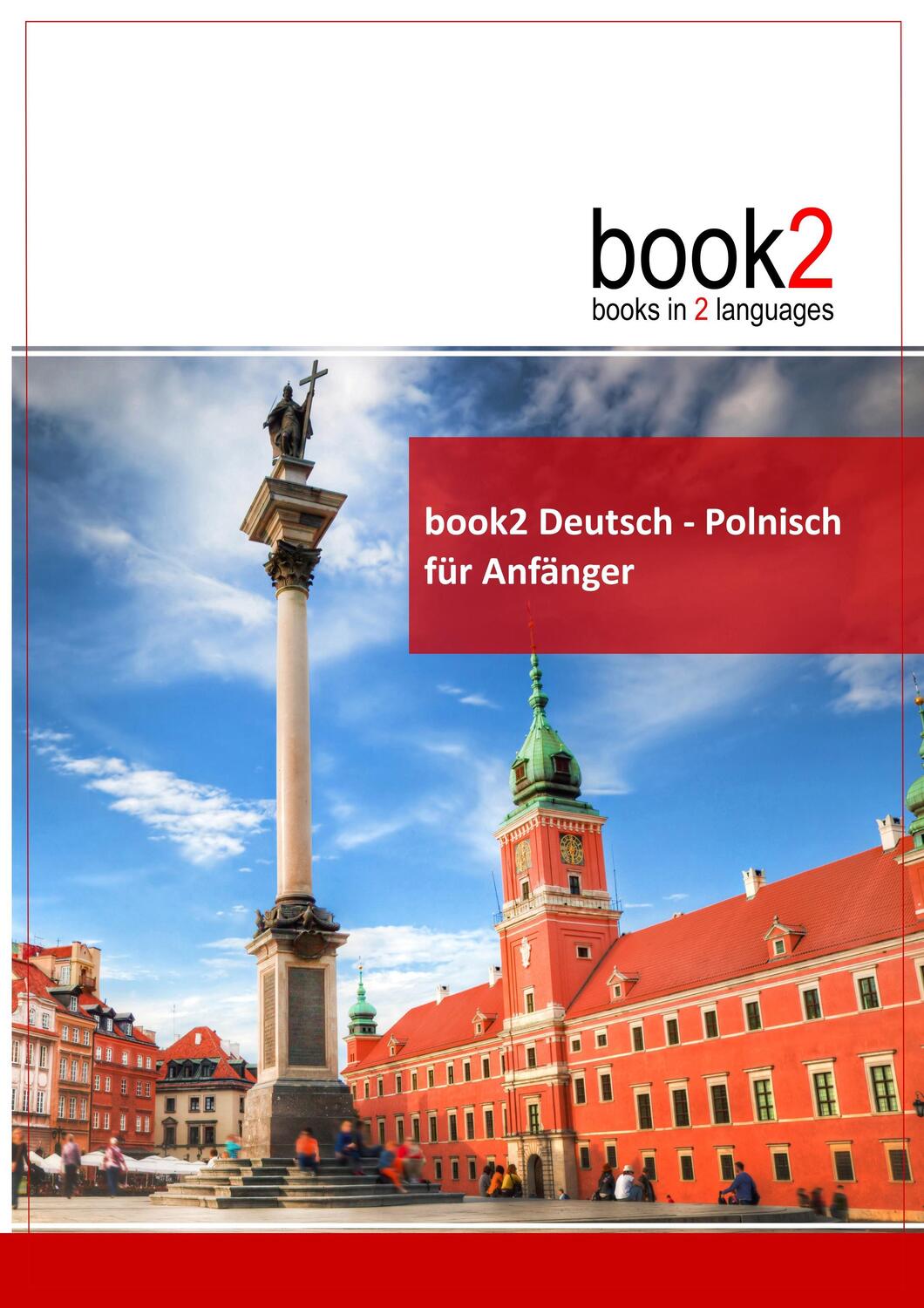 Cover: 9783938141298 | book2 Deutsch - Polnisch für Anfänger | Ein Buch in 2 Sprachen | Buch