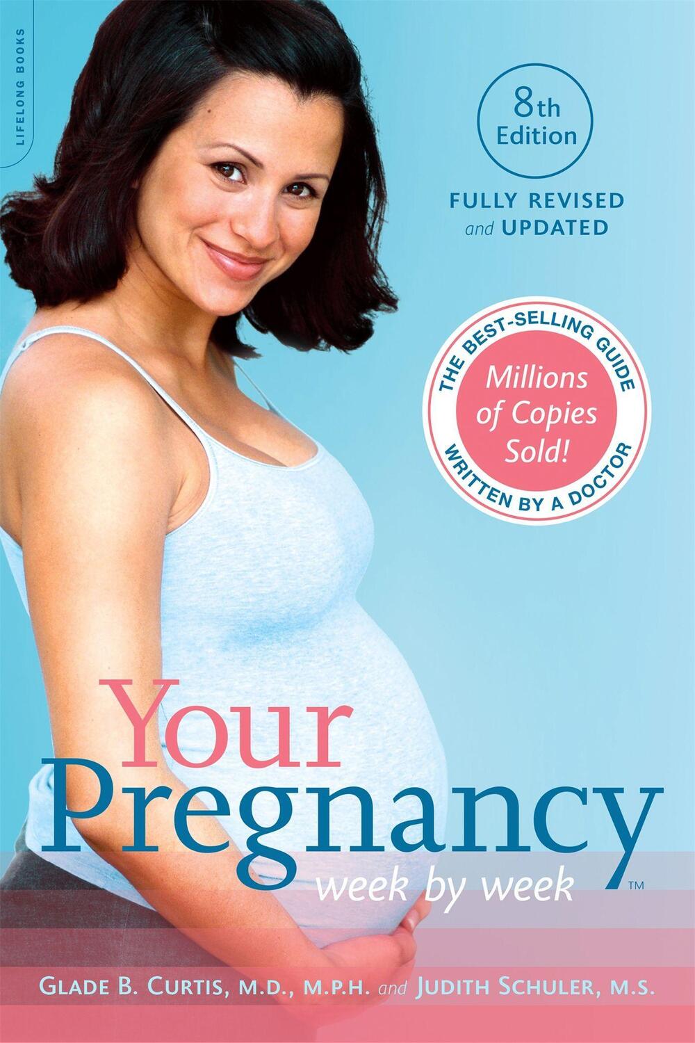 Cover: 9780738218939 | Your Pregnancy Week by Week | Glade B. Curtis (u. a.) | Taschenbuch
