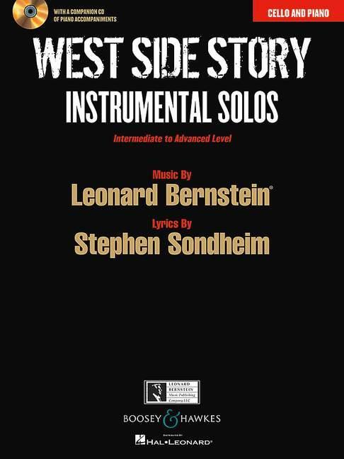 Cover: 9781458402387 | West Side Story Instrumental Solos: Arranged for Cello and Piano...