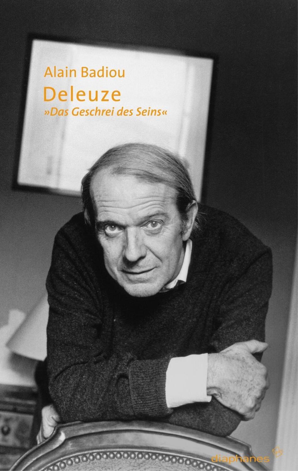 Cover: 9783935300339 | Deleuze | »Das Geschrei des Seins«, hors série | Alain Badiou | Buch