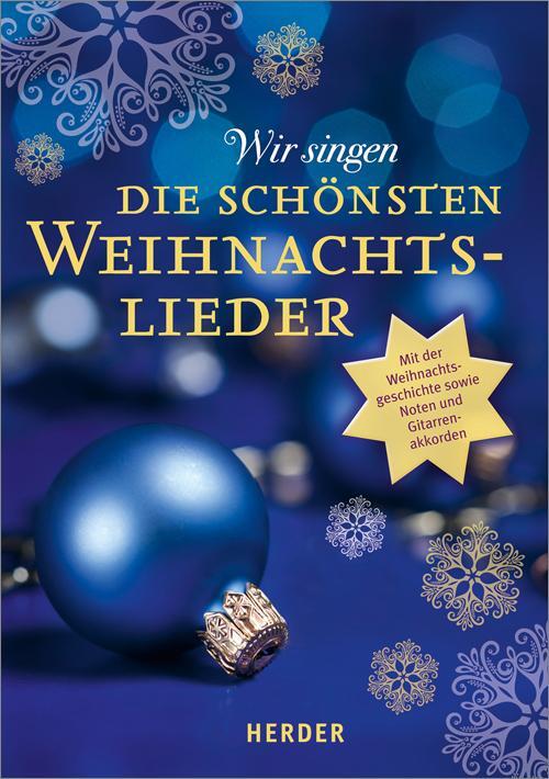 Cover: 9783451323164 | Wir singen die schönsten Weihnachtslieder | Broschüre | 64 S. | 2013