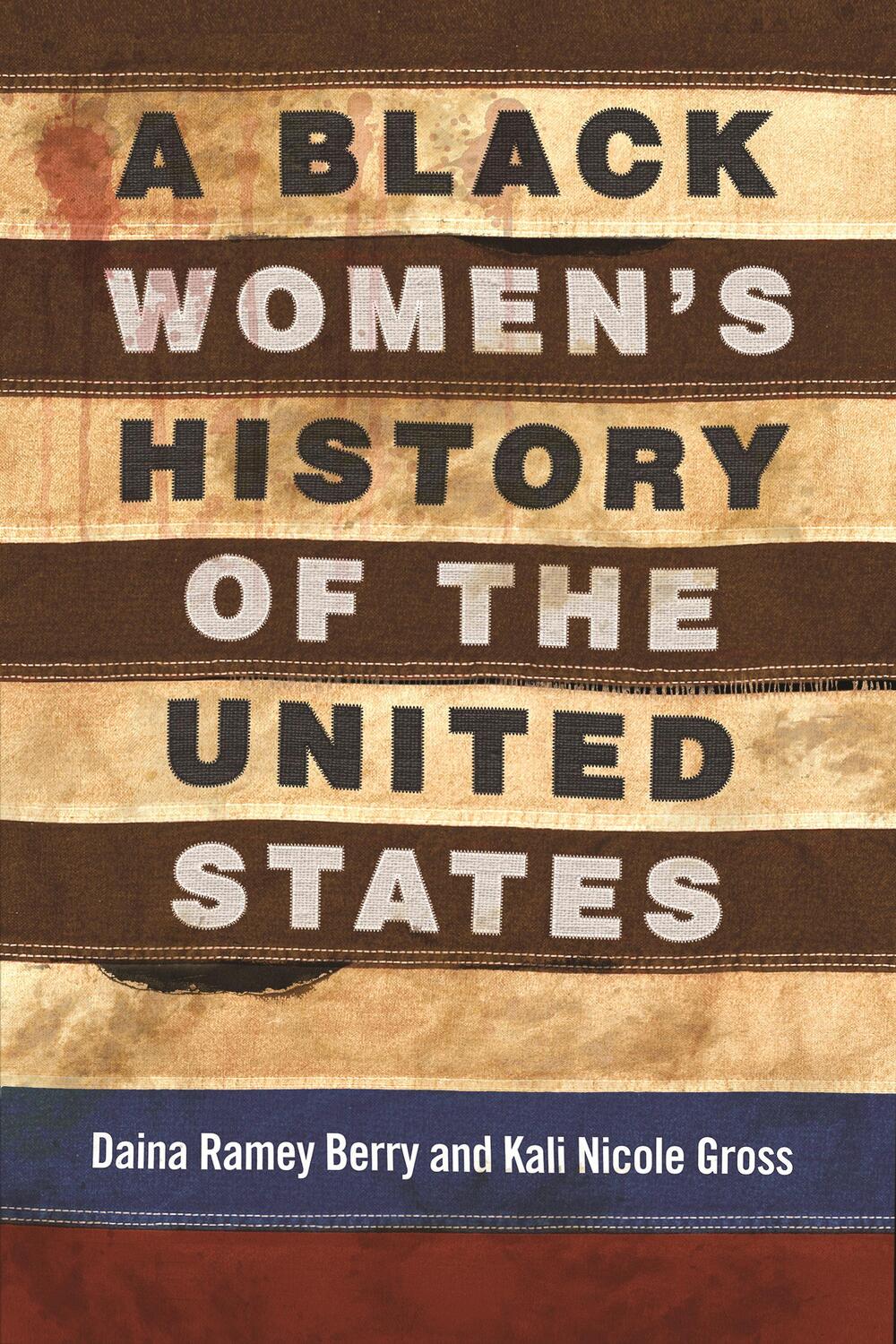 Cover: 9780807001998 | A Black Women's History of the United States | Daina Berry (u. a.)