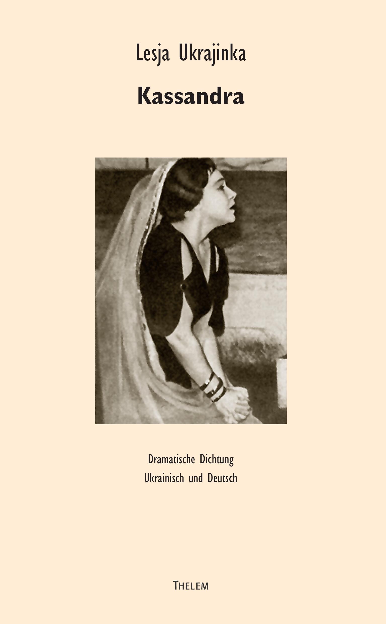 Cover: 9783937672977 | Kassandra | Dramatische Dichtung. Ukrainisch und Deutsch | Ukrajinka