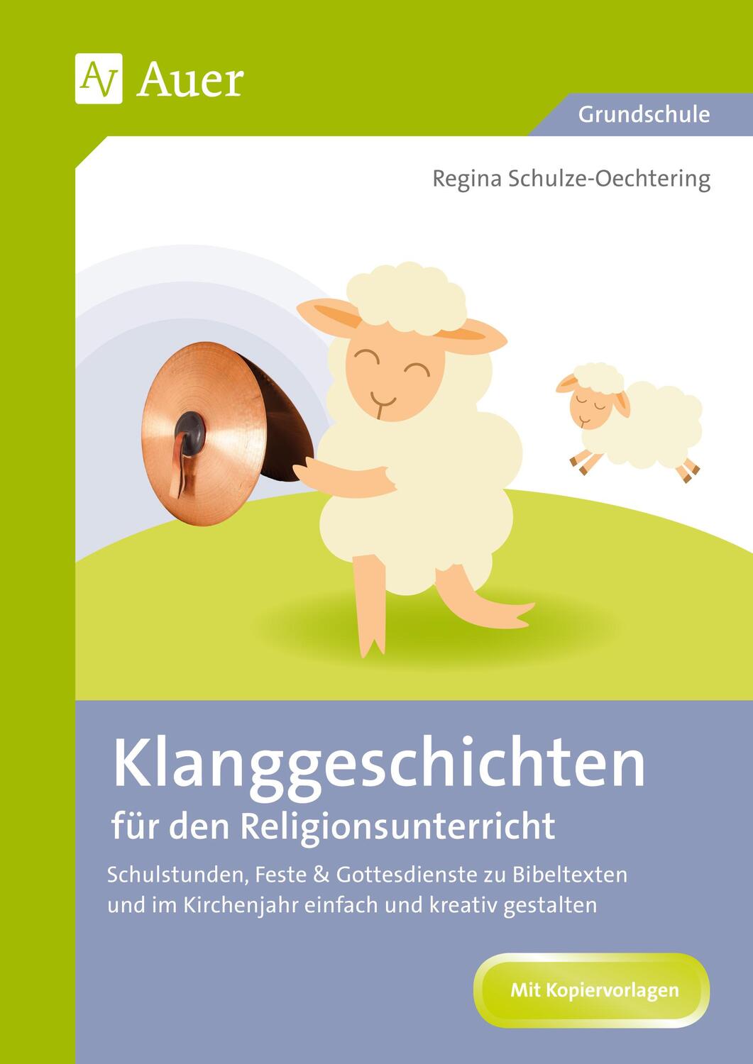 Cover: 9783403082606 | Klanggeschichten für den Religionsunterricht | Schulze-Oechtering