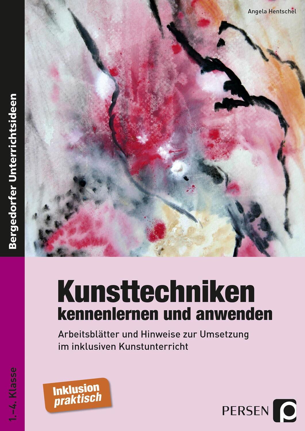 Cover: 9783403235781 | Kunsttechniken kennenlernen und anwenden | Angela Hentschel | Buch