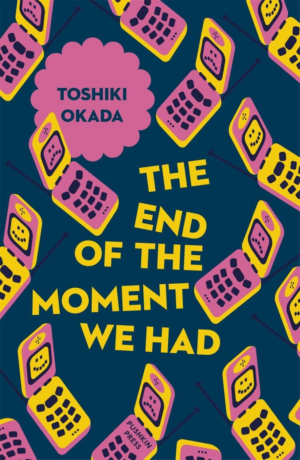 Cover: 9781782274162 | The End of the Moment We Had | Toshiki Okada | Taschenbuch | Englisch