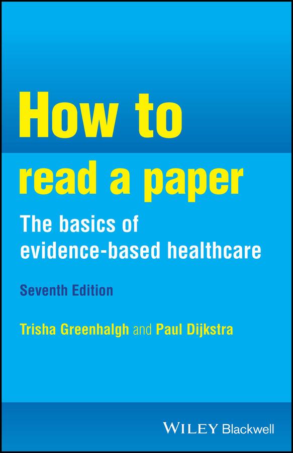 Cover: 9781394206902 | How to Read a Paper. The Basics of Evidence-Based Healthcare | Buch