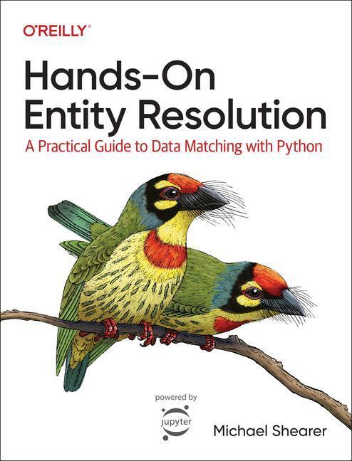 Cover: 9781098148485 | Hands-On Entity Resolution | Michael Shearer | Taschenbuch | Englisch