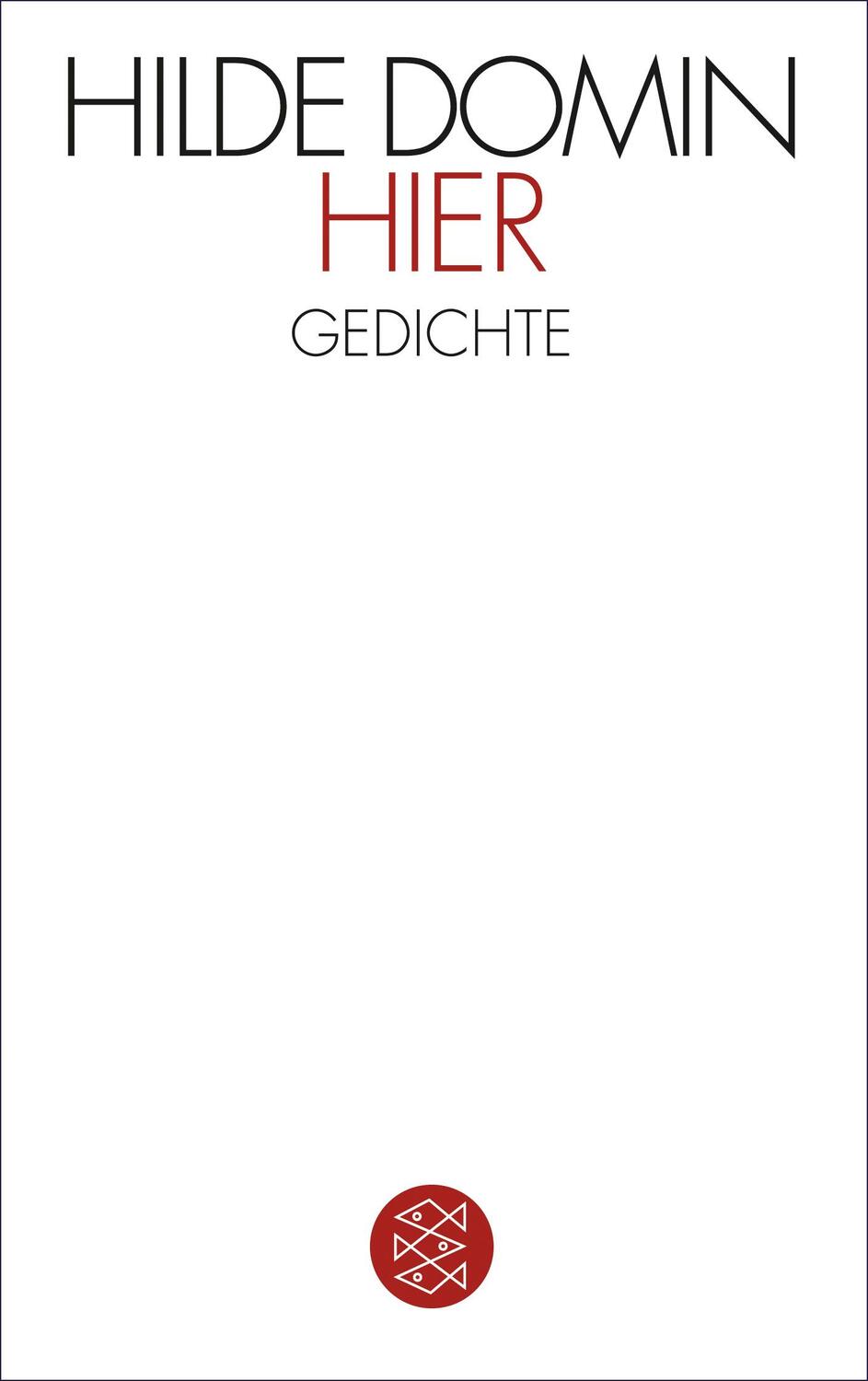 Cover: 9783596122066 | Hier | Hilde Domin | Taschenbuch | 68 S. | Deutsch | 1993