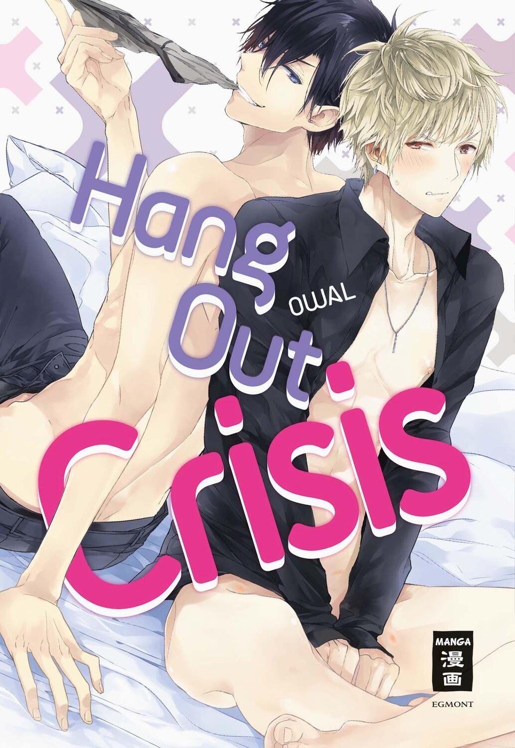 Cover: 9783770497706 | Hang Out Crisis | Owal | Taschenbuch | Deutsch | 2018 | Egmont Manga