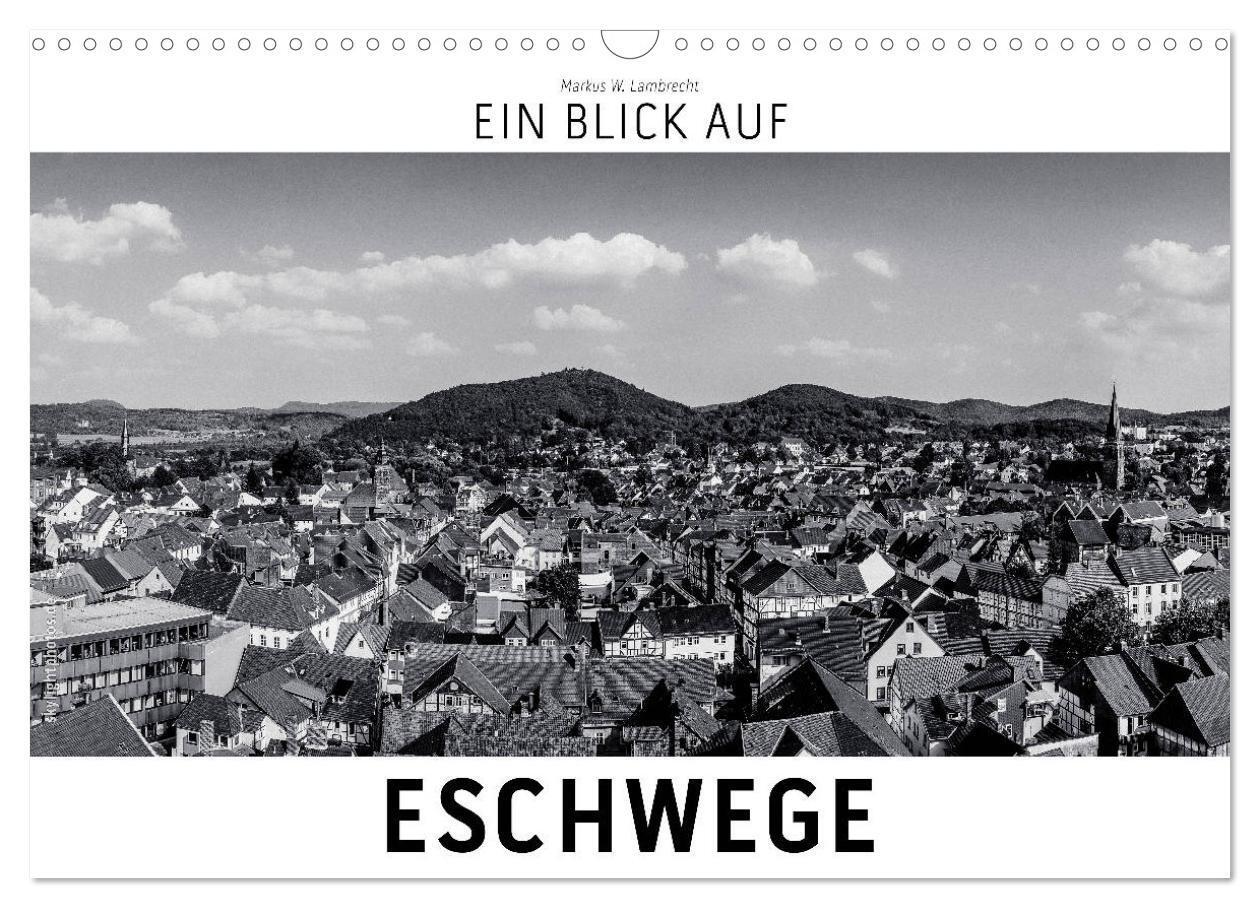 Cover: 9783383179389 | Ein Blick auf Eschwege (Wandkalender 2024 DIN A3 quer), CALVENDO...