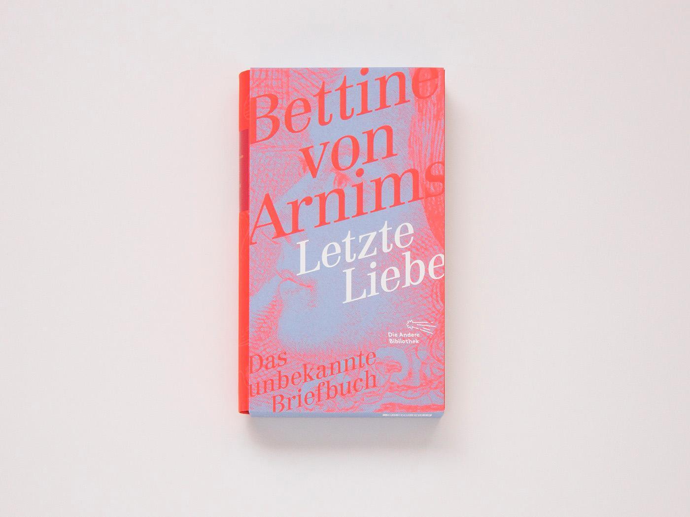 Bild: 9783847704133 | Letzte Liebe | Das unbekannte Briefbuch | Bettine von Arnim | Buch