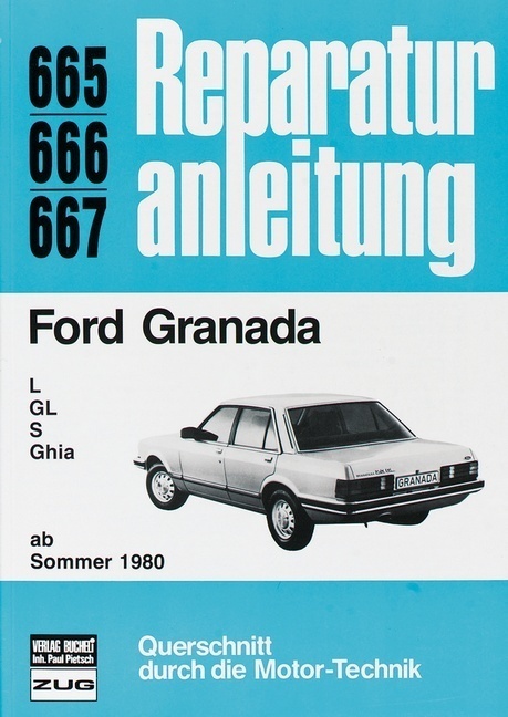 Cover: 9783716815878 | Ford Granada L, GL, S, Ghia (ab Sommer 1980) | Buch | 206 S. | Deutsch