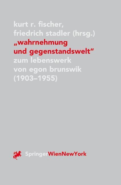 Cover: 9783211828649 | Wahrnehmung und Gegenstandswelt | Kurt R. Fischer (u. a.) | Buch
