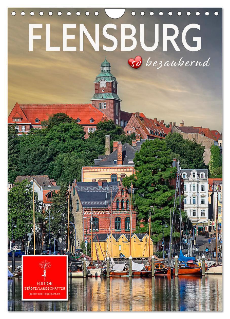 Cover: 9783675916982 | Flensburg - so bezaubernd (Wandkalender 2024 DIN A4 hoch), CALVENDO...