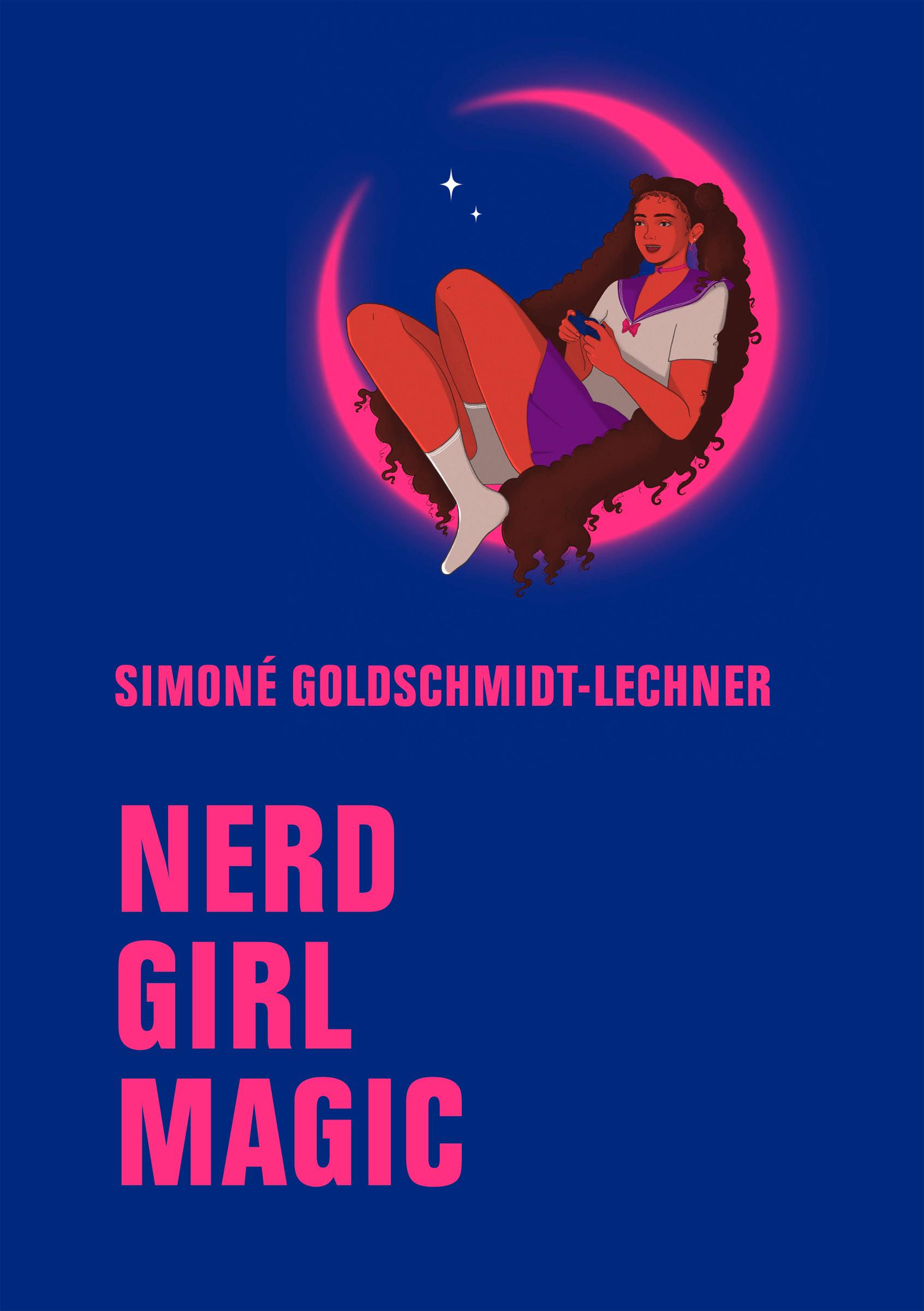 Cover: 9783957326119 | Nerd Girl Magic | Simoné Goldschmidt-Lechner | Buch | 176 S. | Deutsch