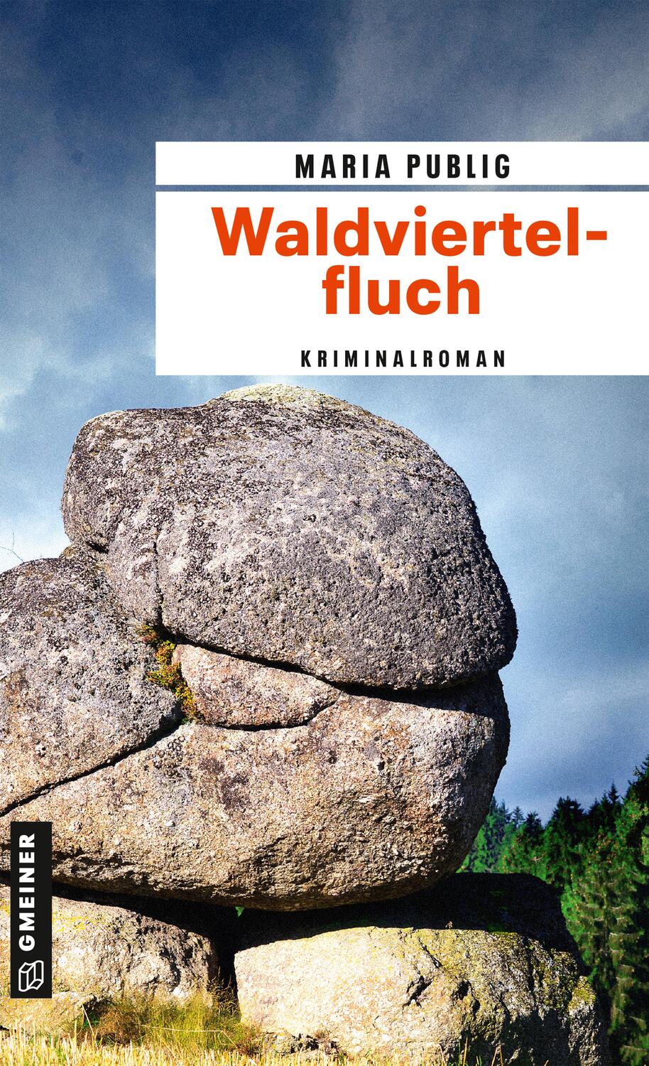 Cover: 9783839226018 | Waldviertelfluch | Kriminalroman | Maria Publig | Taschenbuch | 2020