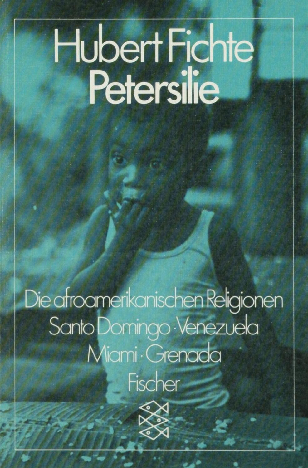 Cover: 9783596254378 | Petersilie | Hubert Fichte | Taschenbuch | 416 S. | Deutsch | 1984