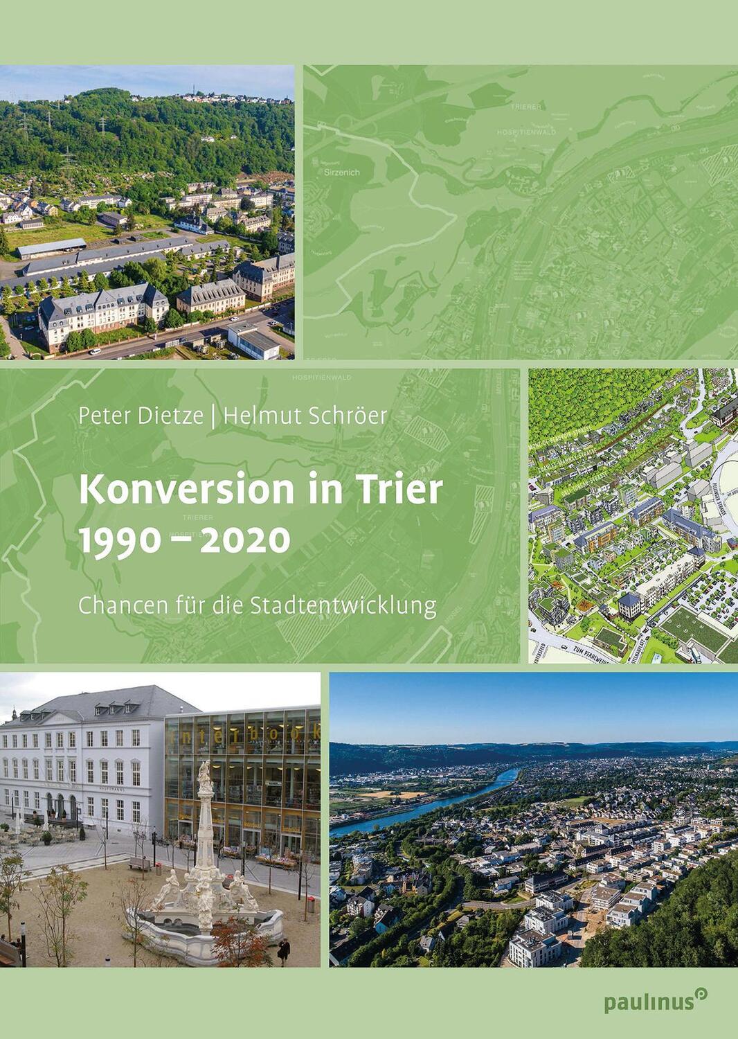 Cover: 9783790217773 | Konversion in Trier 1990- 2020 | Chancen für die Stadtentwicklung