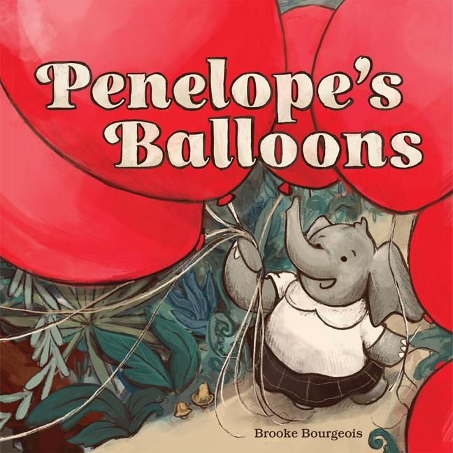 Cover: 9781454951827 | Penelope's Balloons | Brooke Bourgeois | Buch | Englisch | 2024